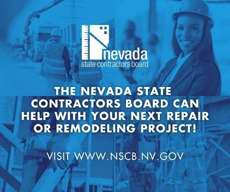 The Nevada State contractors Board can help with your next repaire or remodeling project!